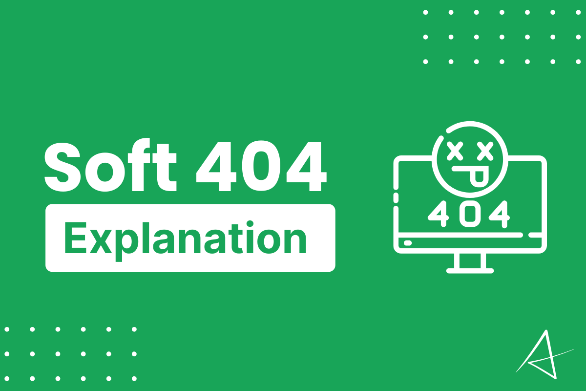Does Soft 404 Issue Imply - Explanation