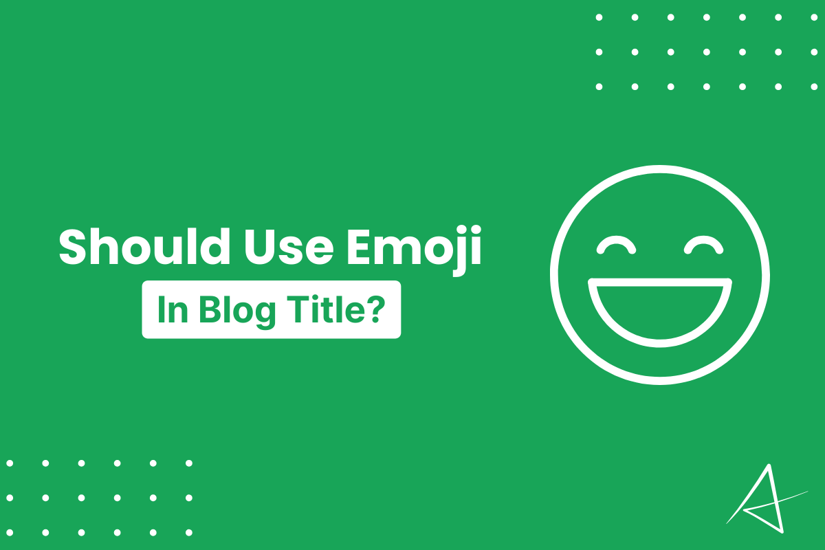 Should Use Emoji In Blog Titles