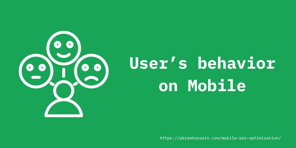 User’s behavior on Mobile