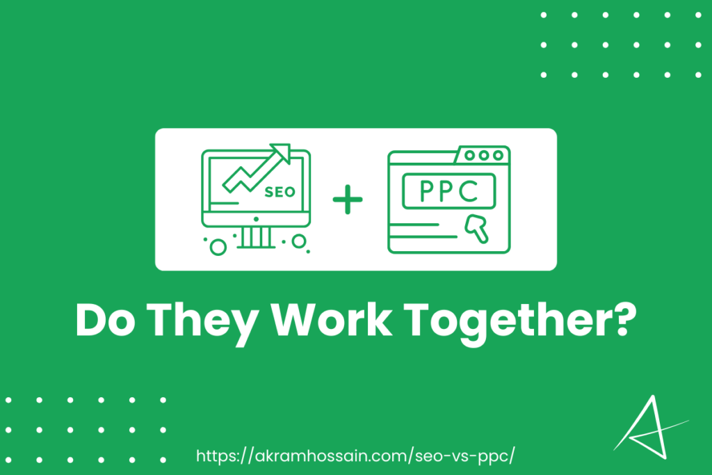 Do SEO and PPC work together