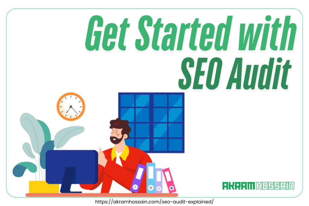 How to Get Started with SEO Audit